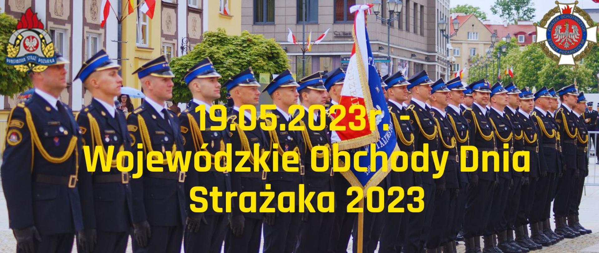 Wojewódzkie Obchody Dnia Strażaka 2023