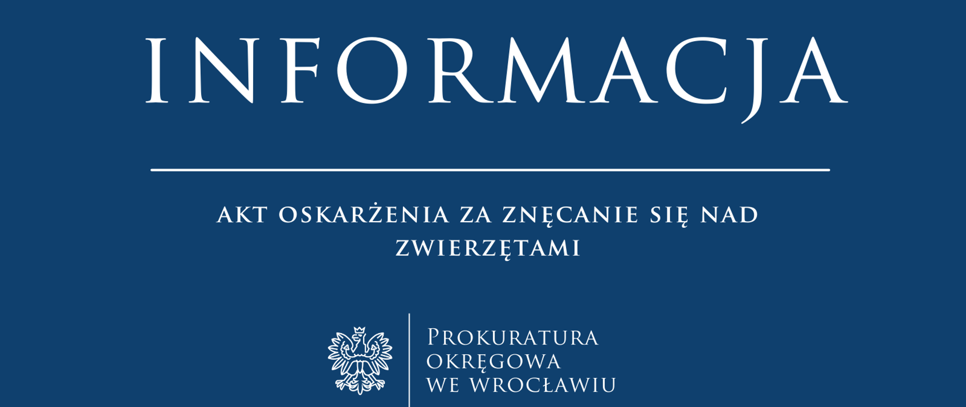 Akt oskarżenia w sprawie znęcania się nad zwierzętami i za organizowanie fikcyjnych zbiórek pieniędzy 