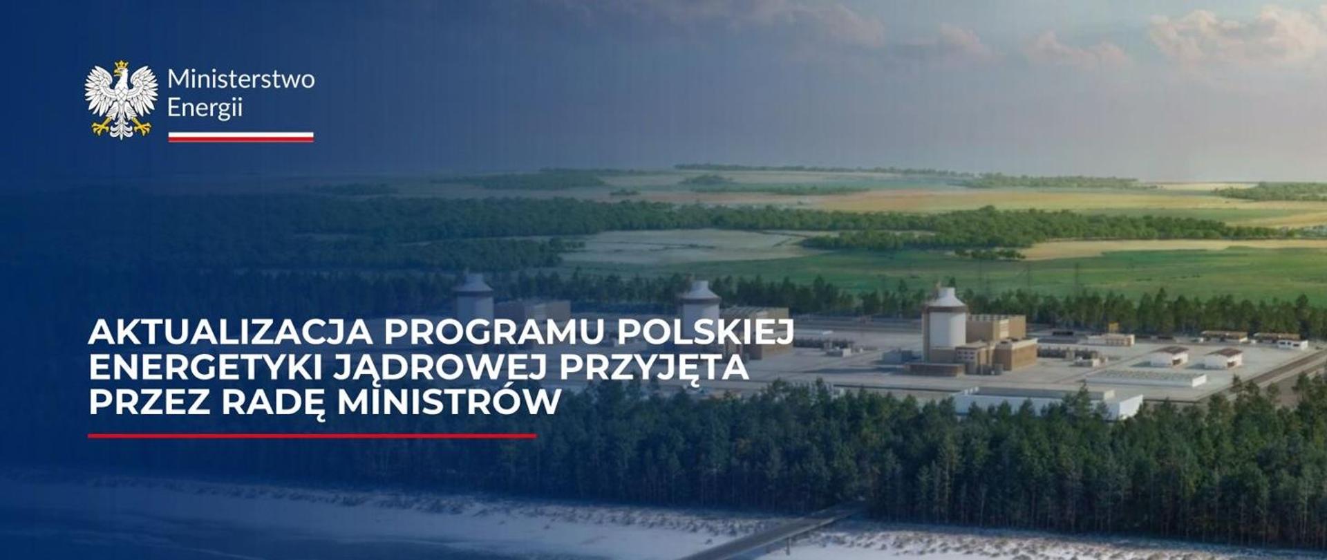 Rząd przyjął aktualizację PPEJ