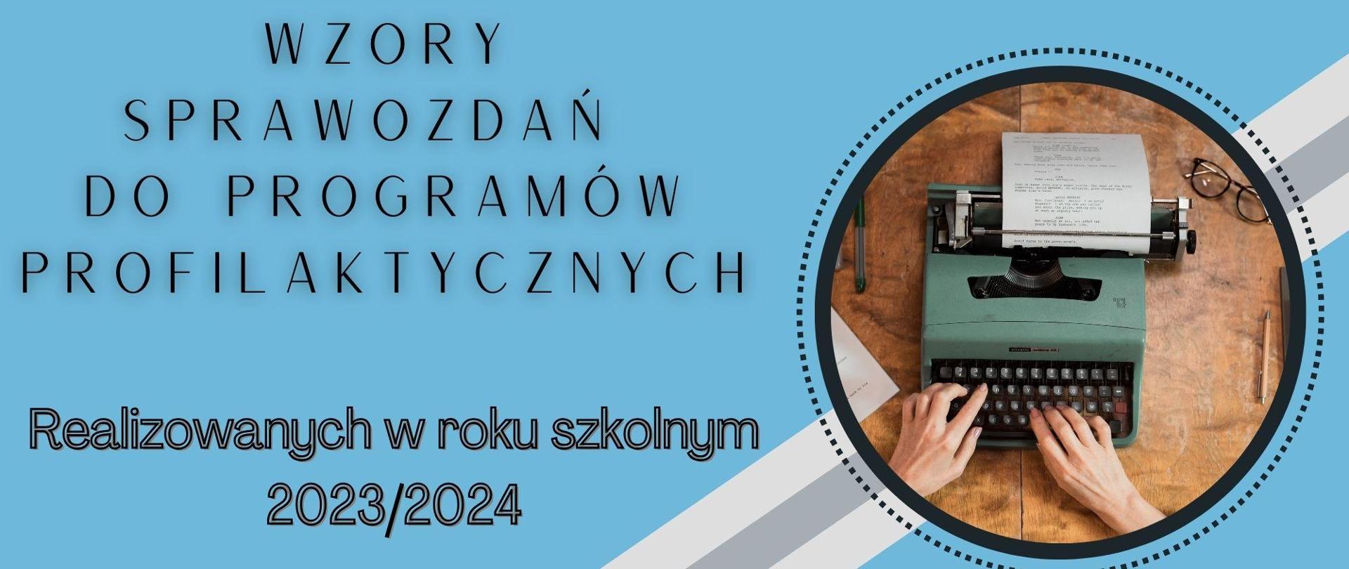 Grafika wzory sprawozdań Programy Profilaktyczne