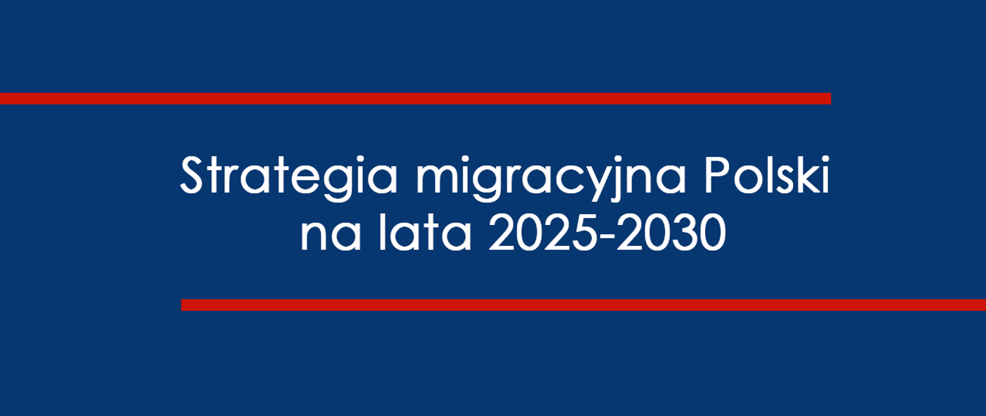 Strategia migracyjna Polski na lata 2025-2030