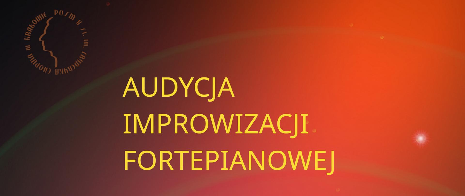 Na tle w tonacjach pomarańczu, czerwieni i różu koliste spiralne szare wzory z kilkoma punktami świetlnymi w prawej części plakatu.
W lewym górnym rogu w kolorze brązowym logo szkoły.
W górnej części plakatu pośrodku dużymi drukowanymi literami w trzech wersach koloru żółtego napis AUDYCJA IMPROWIZACJI FORTEPIANOWEJ