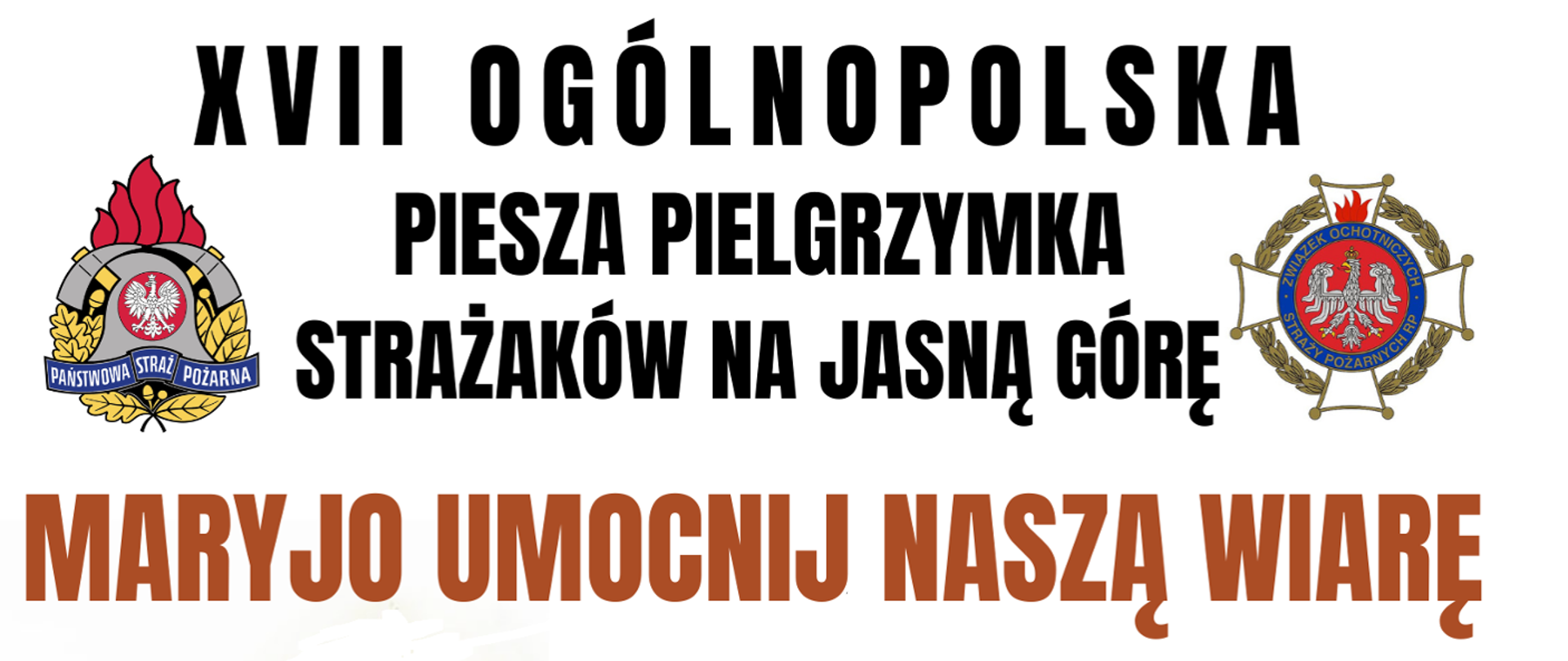 Plakat XVII pielgrzymki na Jasną Górę