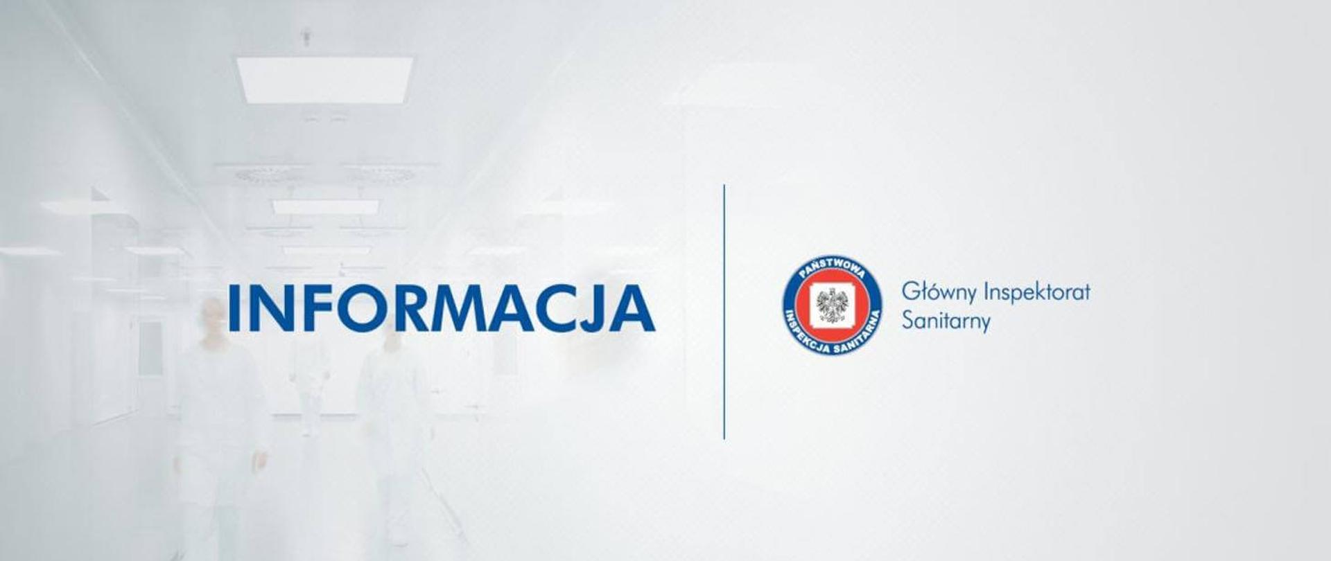 Informacja - Główny Inspektorat Sanitarny