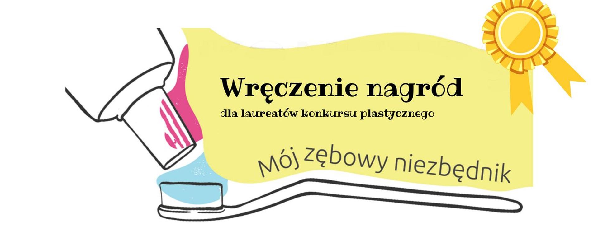 Wręczenie nagród dla laureatów konkursu „ Mój zębowy niezbędnik”