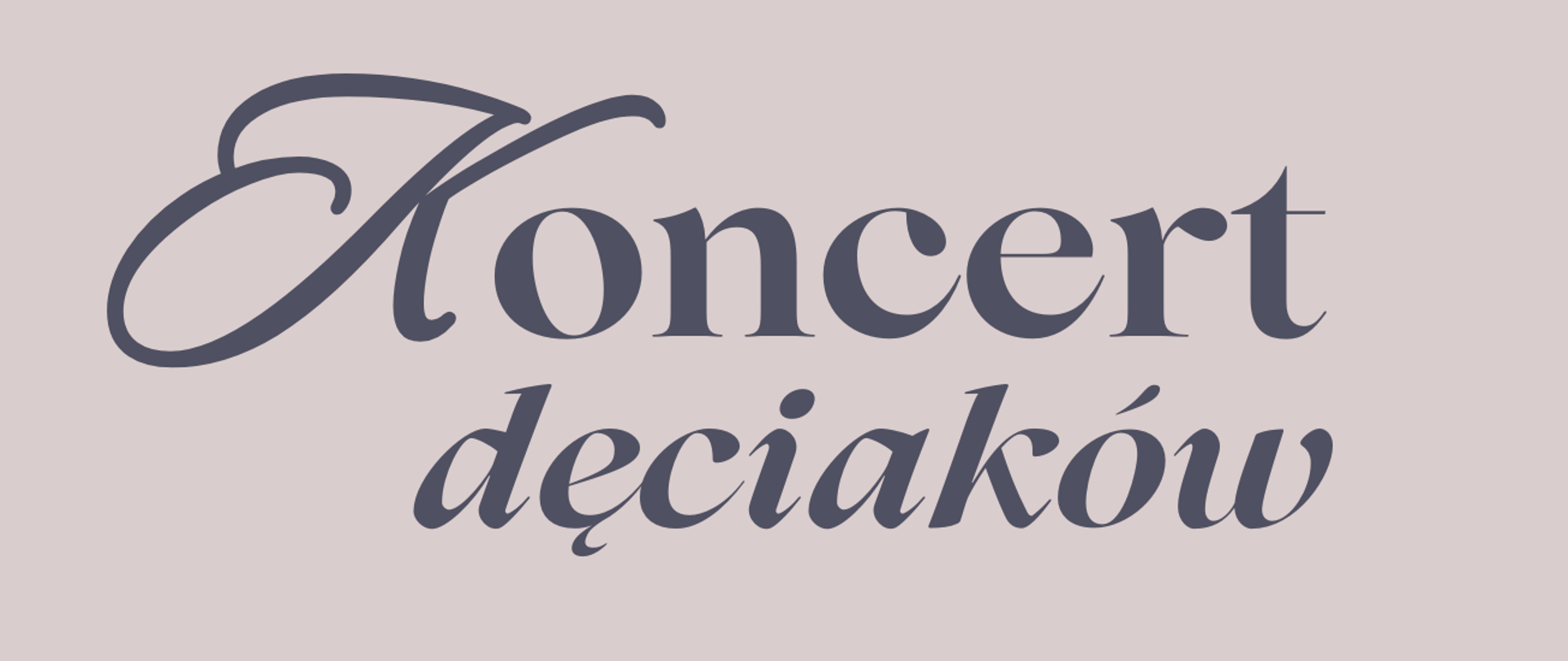 Koncert Dęciaków - Sekcja Instrumentów Dętych - 28 maja 2025, godz. 18.00; Sala koncertowa II piętro
