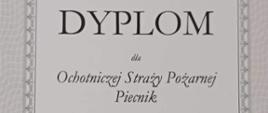 Zdjęcie przedstawia dyplom jednostki OSP Piecnik za zajęcie I miejsca w powiecie wałeckim w kategorii Jednostka OSP Roku w plebiscycie Strażacy Roku 2021