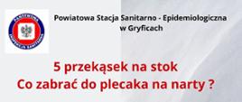 Przekąski na stoku 