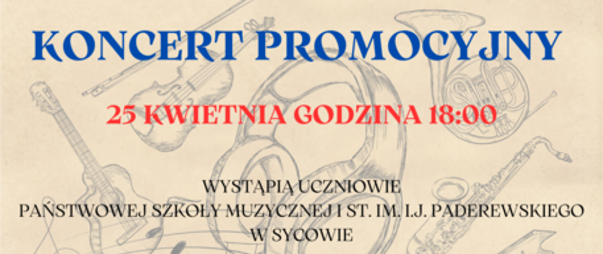 czerwono- niebiesko-czarne napisy na beżowym tle. W drugim planie grafiki przedstawiające instrumenty muzyczne.