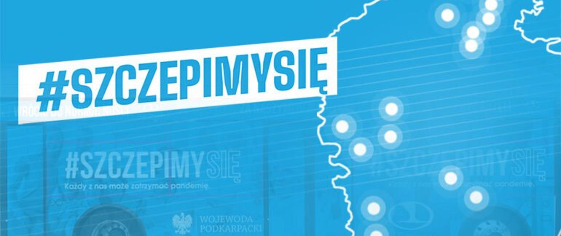 Mapa województwa z zaznaczonymi punktami trasy szczepionkobusu oraz napis szczepimy się