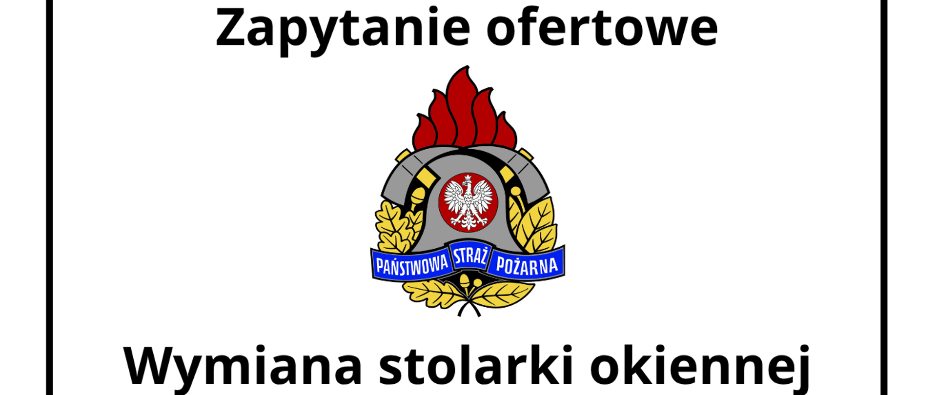 Informacja dotycząca zapytania ofertowego