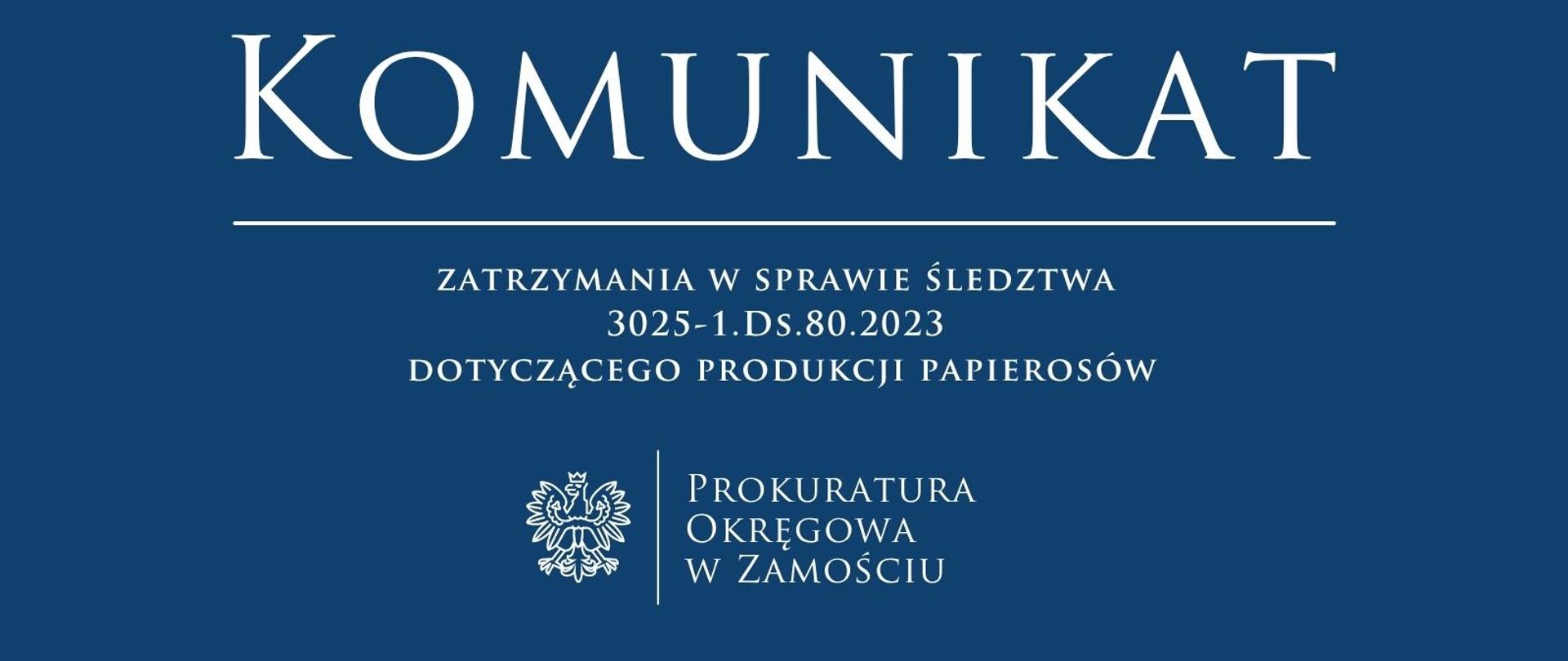 Winieta komunikatu w sprawie śledztwa dotyczącego produkcji papierosów
