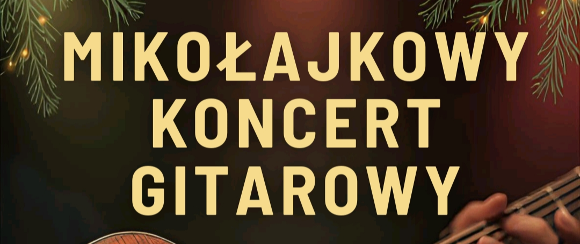 Mikołajkowy Koncert Gitarowy