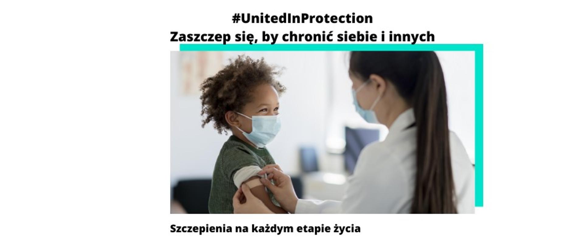 hasło UnitedInProtection - Zaszczep się, by chronić siebie i innych
