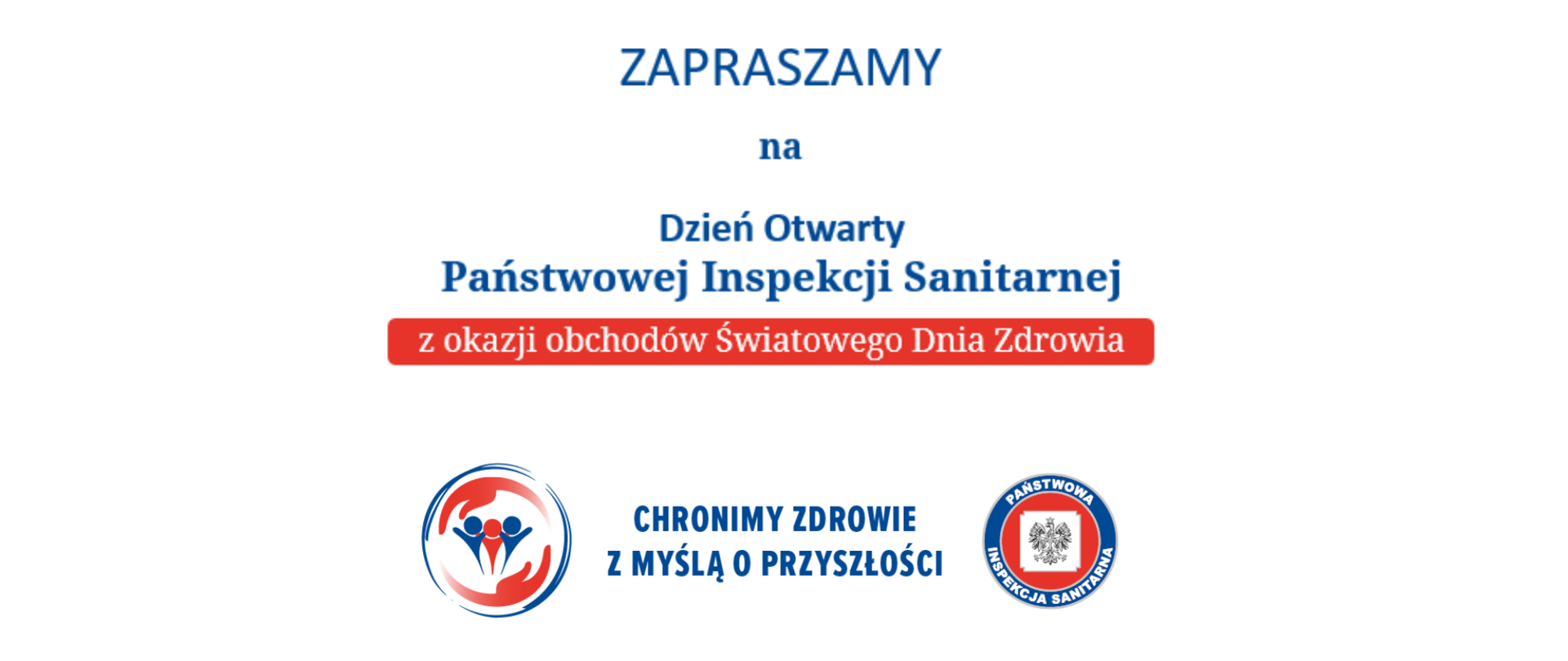 Zaproszenie na dzień otwarty Państwowej Inspekcji Sanitarnej