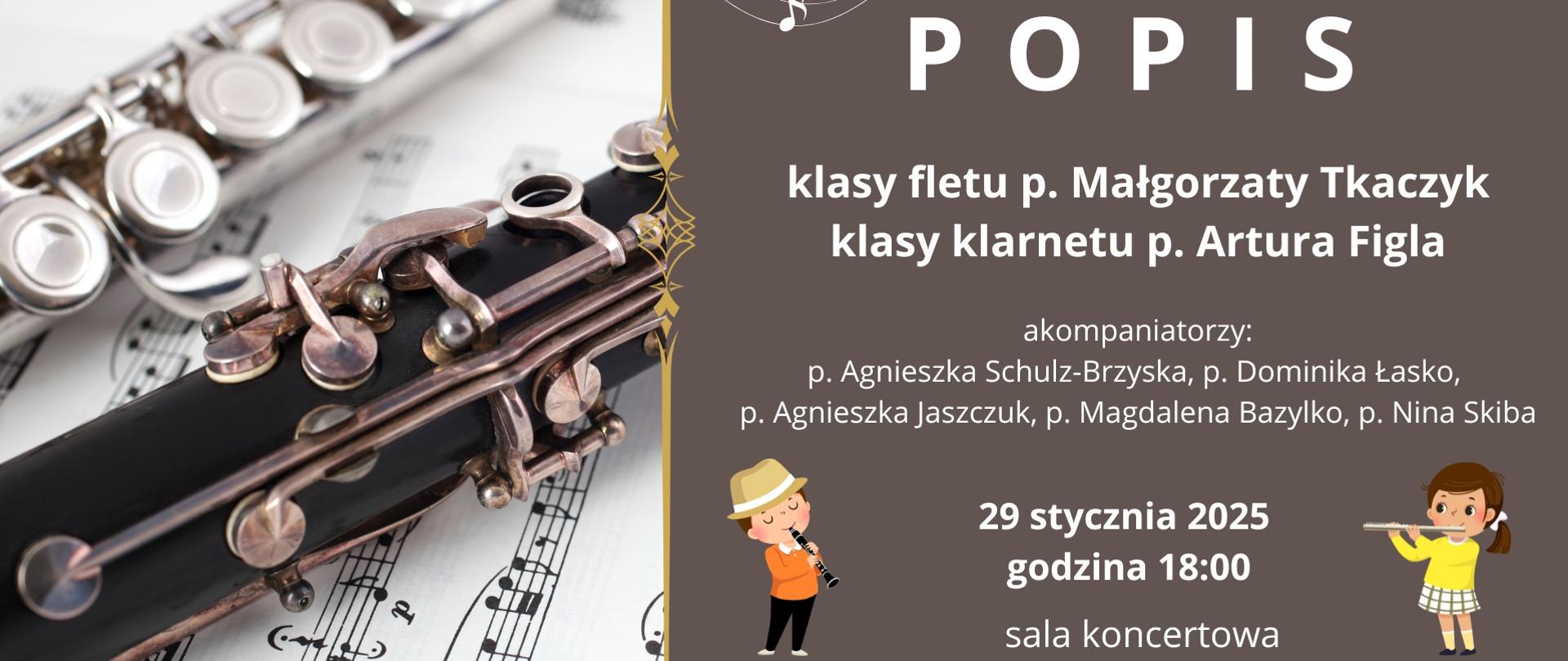plakat jest podzielony na dwie części. Na części po po lewej stronie widoczny jest flet i klarnet na nutkach. Po prawej części na szarym tle zapisane są informacje o popisie białą czcionką. Widoczna jest również dziewczynka w dolnej części plakatu grająca na flecie i chłopiec grający na klarnecie w kapelusiku.