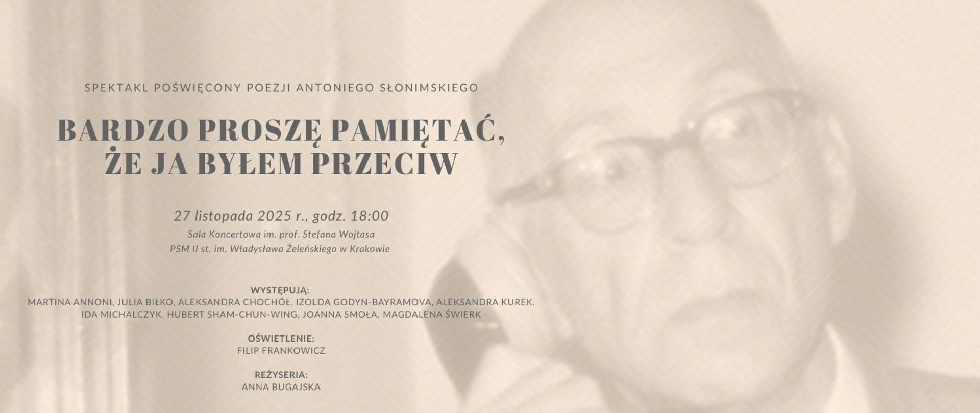 Spektakl poświęcony poezji A.Słonimskiego 27.11.2025 godz.18.00 beżowy plakat w tle zdjęcie artysty