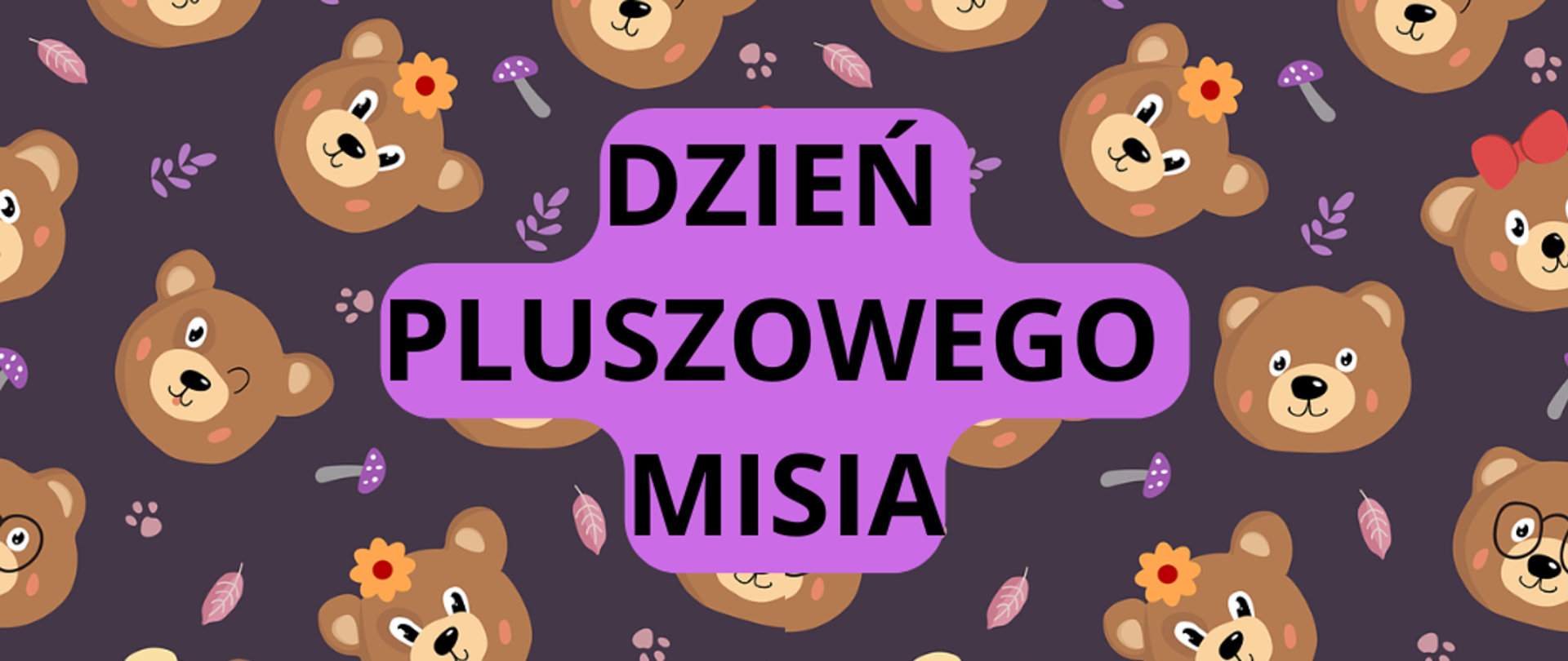 Dzień Pluszowego Misia