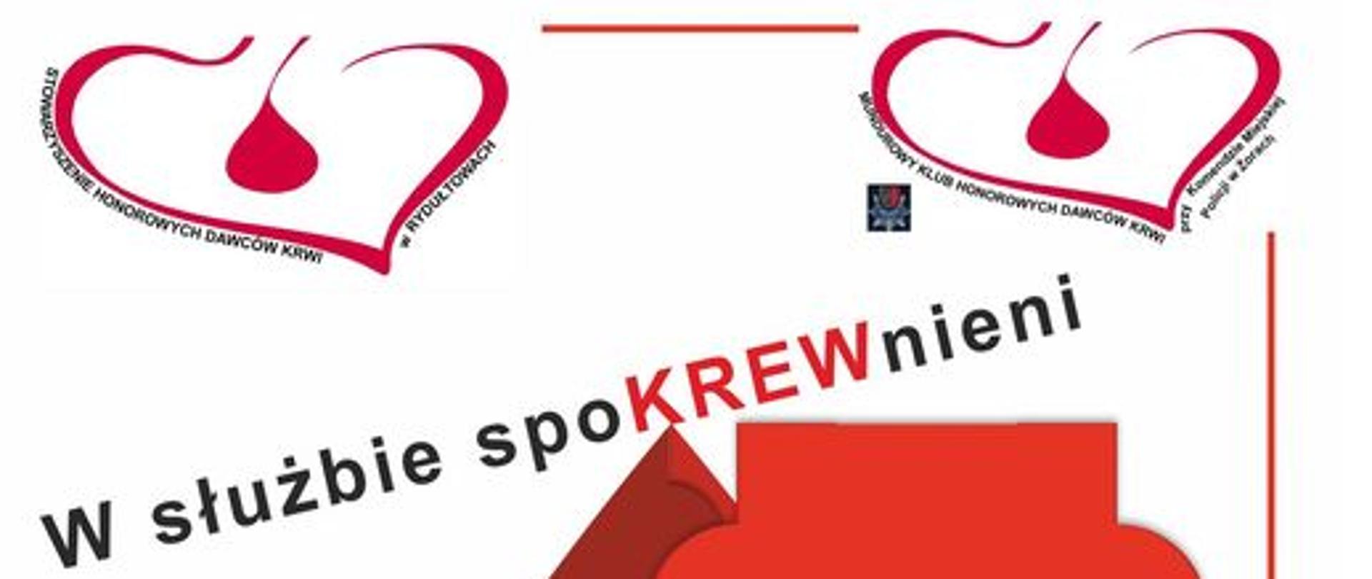 Plakat przedstawia kroplę krwi ułożoną z puzli. Napis w służbie spokrewnieni, logo Policji i Państwowej Straży Pożarnej datę akcji i miejsce. 
