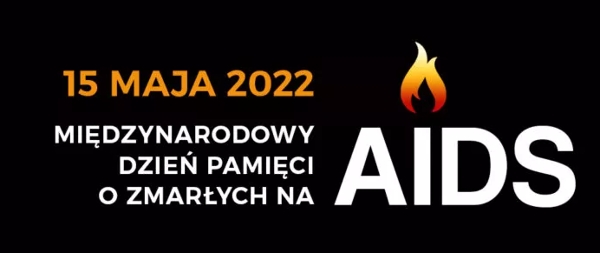 Międzynarodowy Dzień Pamięci o Zmarłych na AIDS