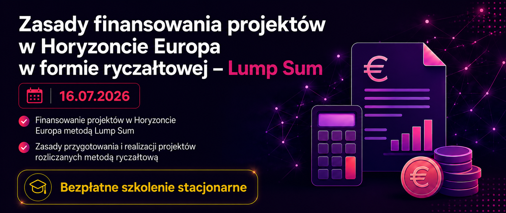 Zasady finansowania projektów w Horyzoncie Europa w formie ryczałtowej – Lump Sum 