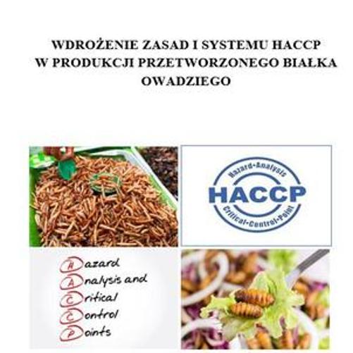 Wdrożenie systemu HACCP w produkcji przetworzonego białka owadziego