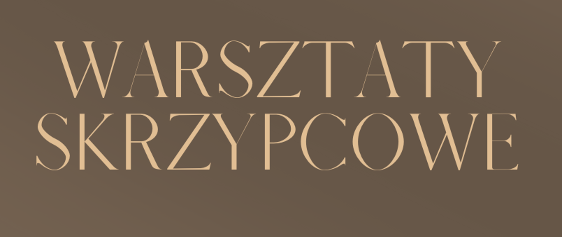 Grafika plakatu to fragment skrzypiec i smyczka położonych na nutach. Na plakacie znajdują się następujące informacje. W lewym górnym rogu logo szkoły oraz pełna nazwa szkoły: Państwowa Szkoła Muzyczna I i II st. im. Fryderyka Chopina. Dalej Warsztaty Skrzypcowe, które poprowadzi adt dr hab. Adam Mokrus Akademia Muzyczna Katowice, 7 maja środa 2025 r. Aula 10.00 - 14.00; 15.00 - 18.00. Serdecznie zapraszamy