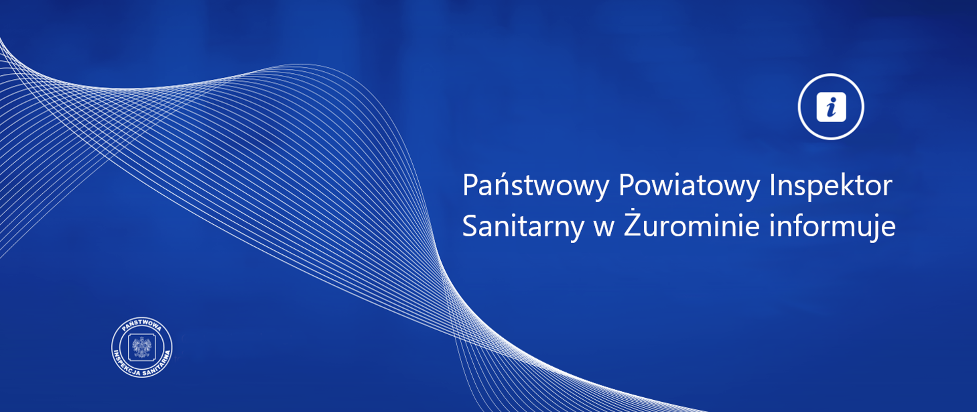 PPIS w Żurominie informuje