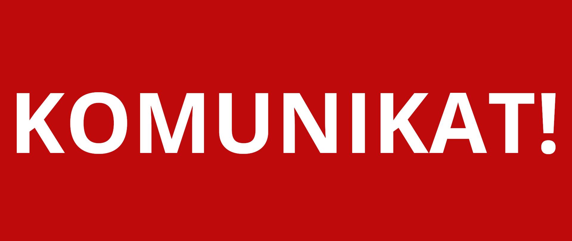 Ilustracja przedstawia duży biały napis komunikat na czerwonym tle.