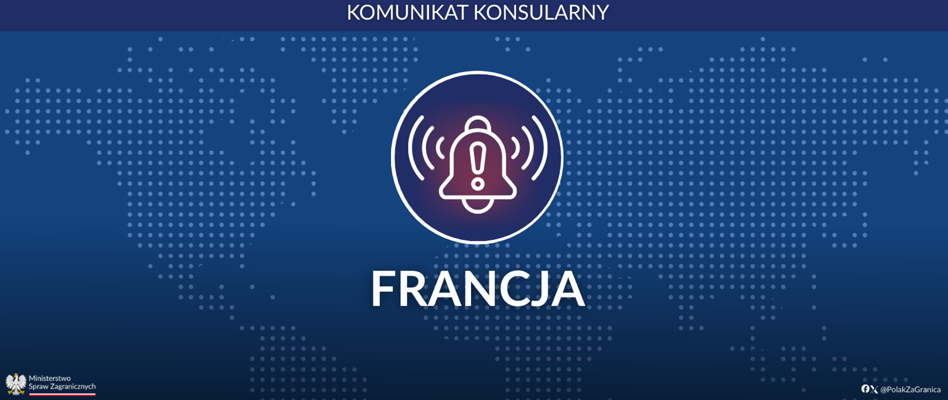 Baner z napisem komunikat konsularny Francja.