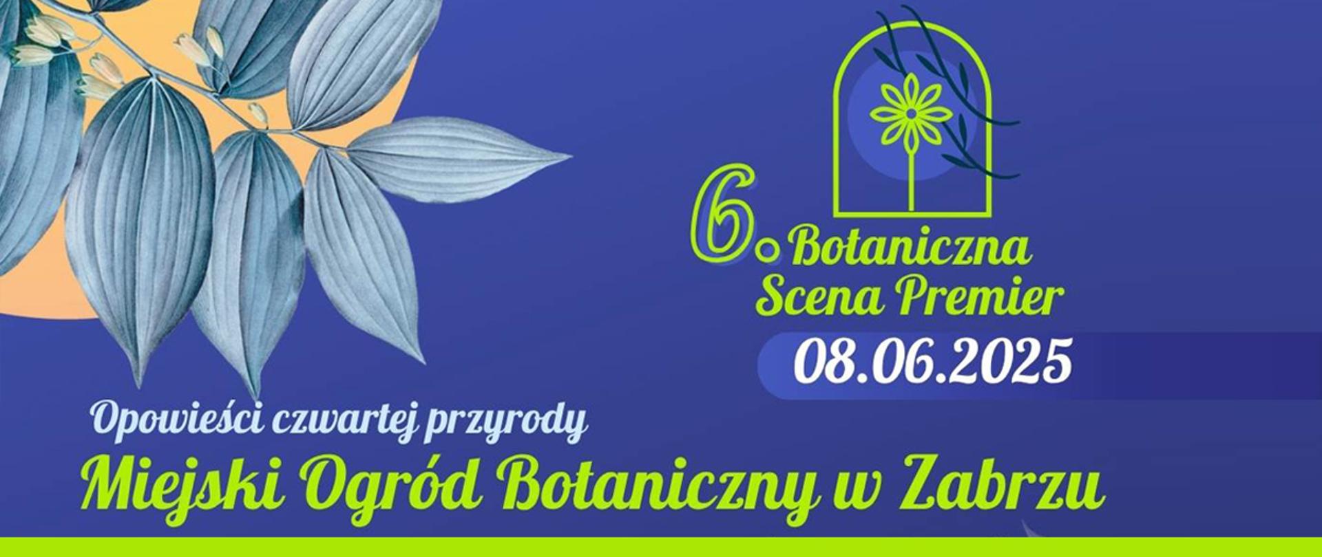 Informacja o wydarzeniu w postaci grafiki z niebieskim tłem i motywem roślinnym z tekstami.