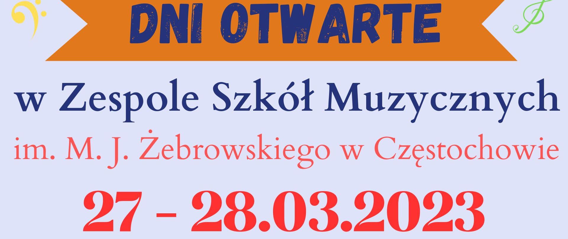 Na jasnoniebieskim tle grafika z instrumentami. W prawym górnym rogu logo szkoły.
Poniżej grafiki informacje o dniach otwartych wraz z miejscem, godzinami i datami oraz danymi teleadresowymi.