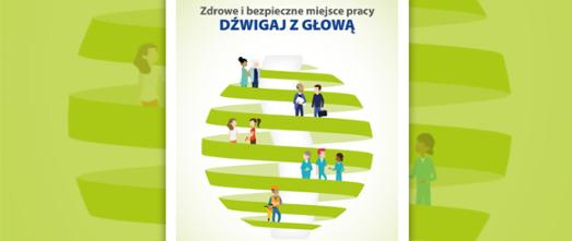 Kampania - Zdrowe i bezpieczne miejsce pracy