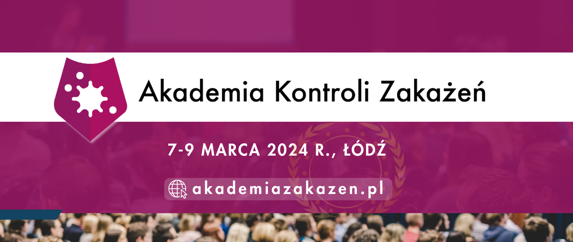 Ogólnopolska Konferencja Akademia Kontroli Zakażeń 