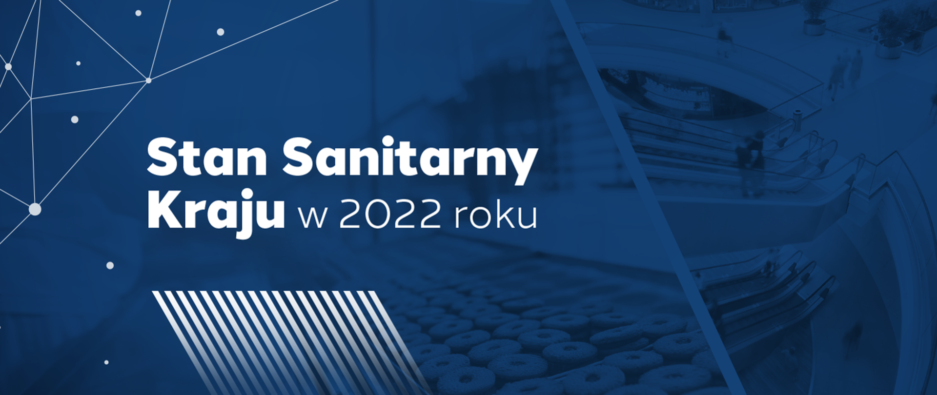 zdjęcie przedstawia na niebieskim tle napis Stan Sanitarny Kraju w 2022 r.