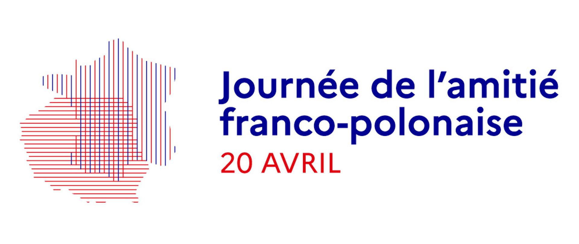 Informational graphic with the text “Polish-French Friendship Day – 20 April” and its French equivalent “Journée de l’amitié franco-polonaise – 20 avril,” on a white background with a red and blue graphic motif, with Poland/France territorial shapes