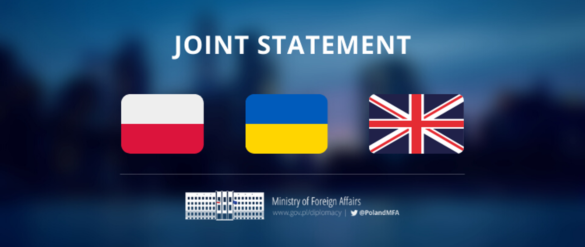 Joint statement by Minister of Foreign Affairs of Poland, Minister for