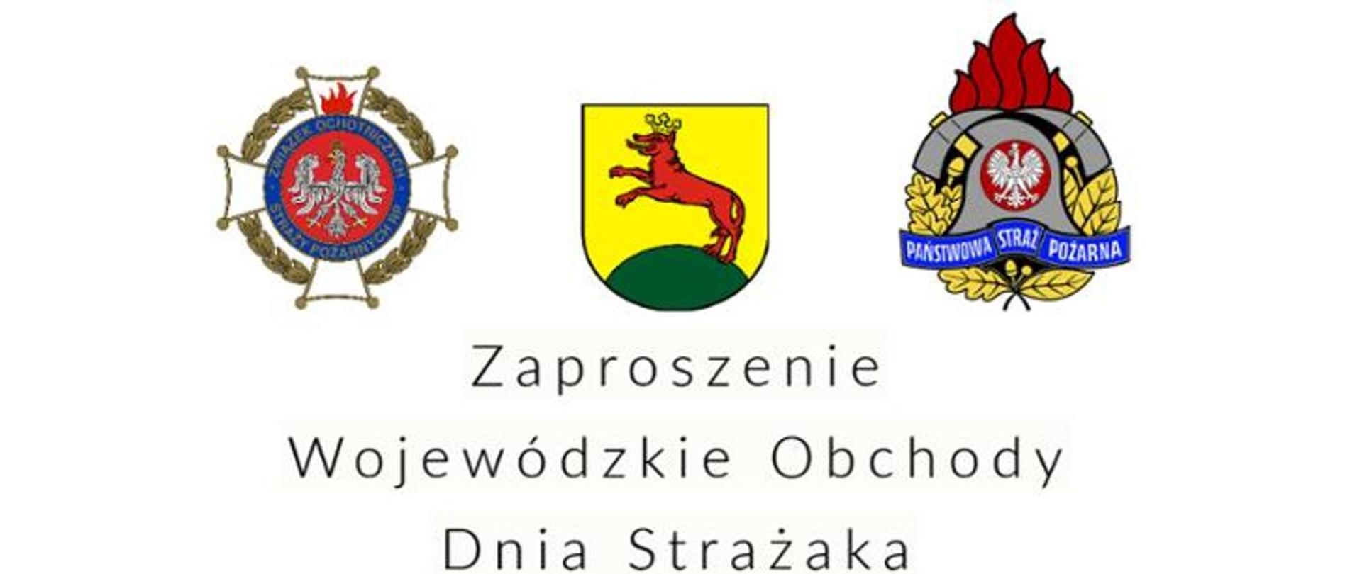 Wojewódzkie obchody dnia strażaka 2022 - zaproszenie