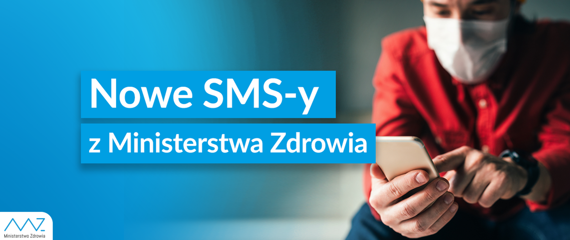 Nowe SMS-y z Ministerstwa Zdrowia