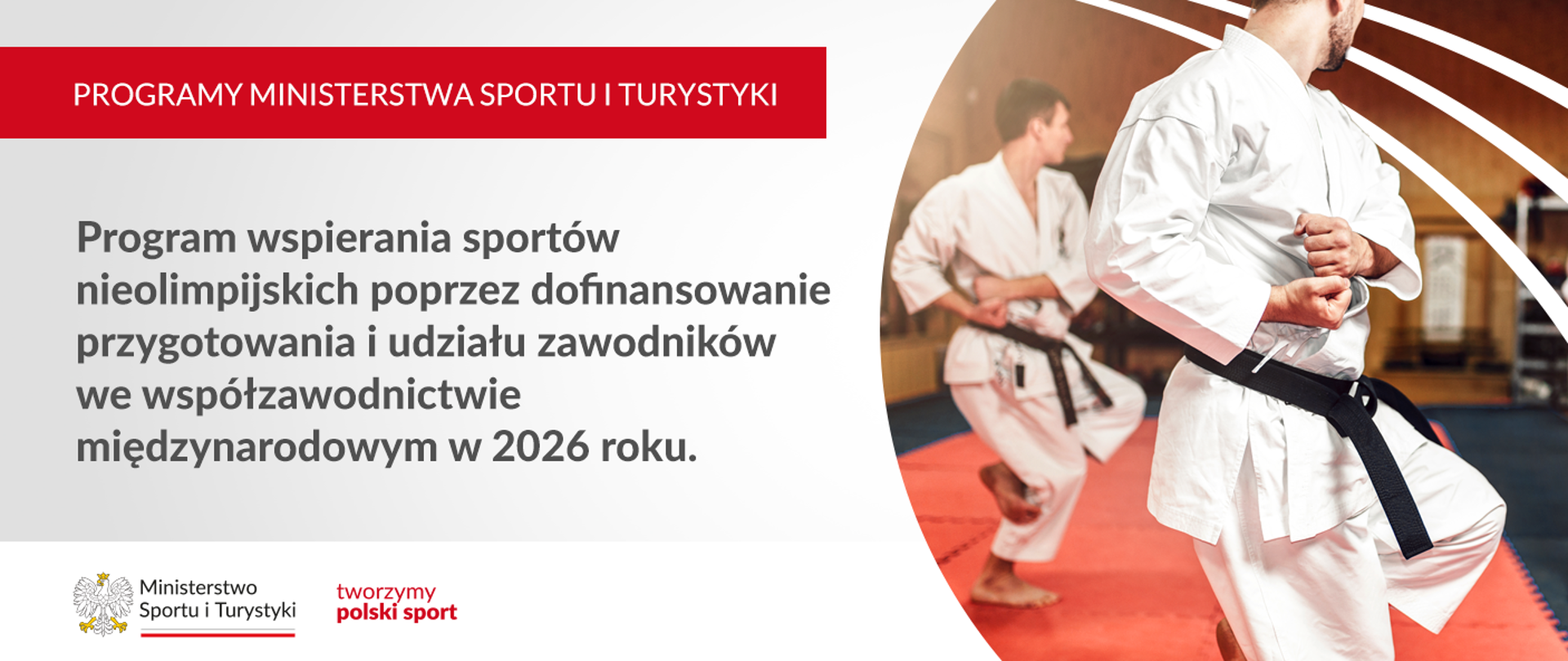 Program wspierania sportów nieolimpijskich poprzez dofinansowanie przygotowania i udziału zawodników we współzawodnictwie międzynarodowym w 2026 roku