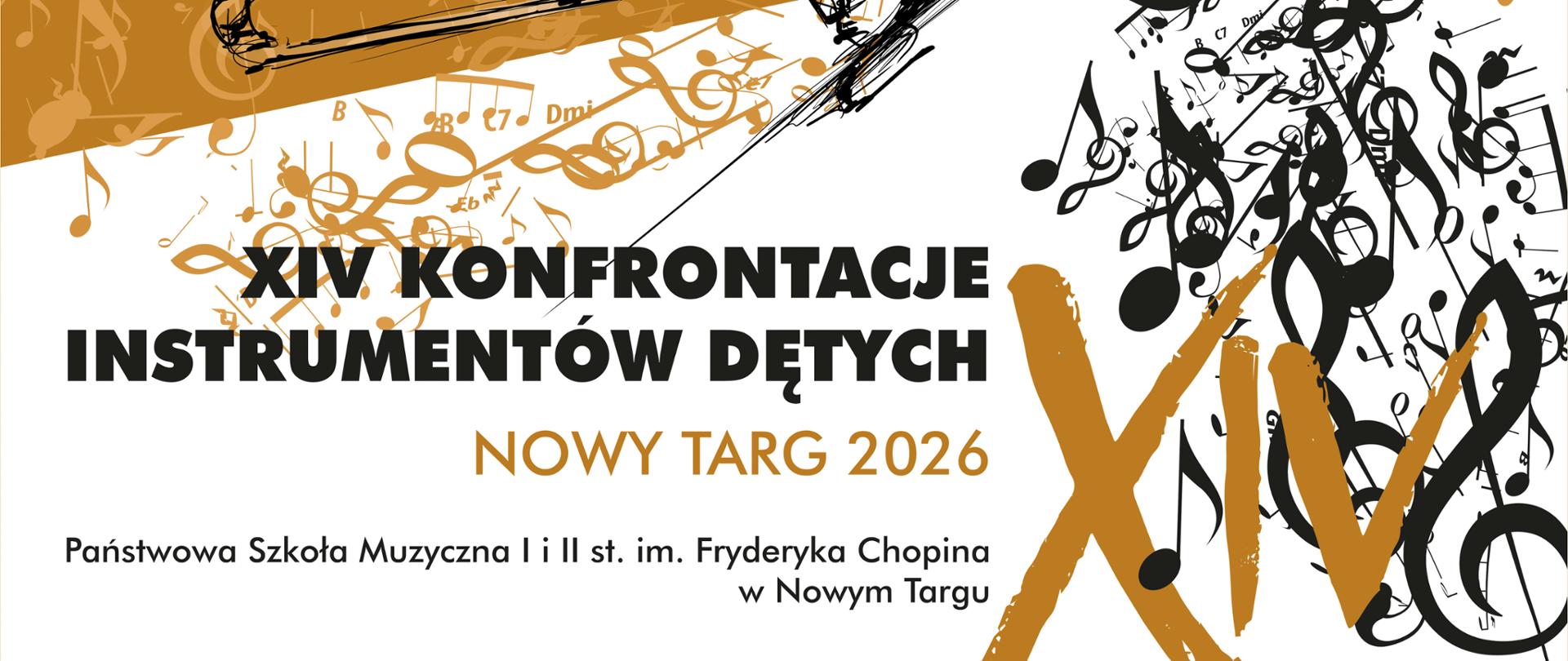 Plakat Konkursu Instrumentów Dętych. Jest to plakat promujący wydarzenie muzyczne. Tło jest utrzymane w ciepłych odcieniach, głównie pomarańczowo-brązowym i białym, podzielone ukośną linią. Górna i Lewa Strona (Tło Pomarańczowo-Brązowe): Ta część jest wypełniona delikatnym wzorem, który składa się z nut, kluczy muzycznych i symboli akordów (np. Dmi, Gmi, B), nadających jej muzyczny charakter. W górnej części widoczna jest data: "5 MARCA 2026 R.", przy czym cyfra "5" jest duża i biała. Centralna Ilustracja: Przez środek plakatu, w poprzek ukośnego podziału kolorów, rozciąga się duży, dynamiczny, czarno-biały rysunek przedstawiający muzyka grającego na puzonie (instrumencie dętym blaszanym). Muzyk jest naszkicowany w eleganckim stylu, a z dzwonu puzonu wydobywa się chmura czarnych nut i symboli muzycznych, które rozlewają się na białą część plakatu. Dolna Część (Informacje Tekstowe): Na dole plakatu, na tle białym, czarnym i pomarańczowo-brązowym, widoczne są pogrubione napisy informujące o wydarzeniu: Duży, czarny napis: "XIV KONFRONTACJE INSTRUMENTÓW DĘTYCH". Poniżej, mniejszymi, pomarańczowo-brązowymi literami: "NOWY TARG 2026". W prawym dolnym rogu, częściowo nałożona na nuty, widnieje duża rzymska cyfra: "XIV" (Czternaście). Na samym dole, mniejszymi literami, podana jest nazwa organizatora: "Państwowa Szkoła Muzyczna I i II st. im. Fryderyka Chopina w Nowym Targu". Plakat ma za zadanie dynamicznie i artystycznie zapowiedzieć czternastą edycję konkursu instrumentów dętych, który odbędzie się w Nowym Targu 5 marca 2026 roku.