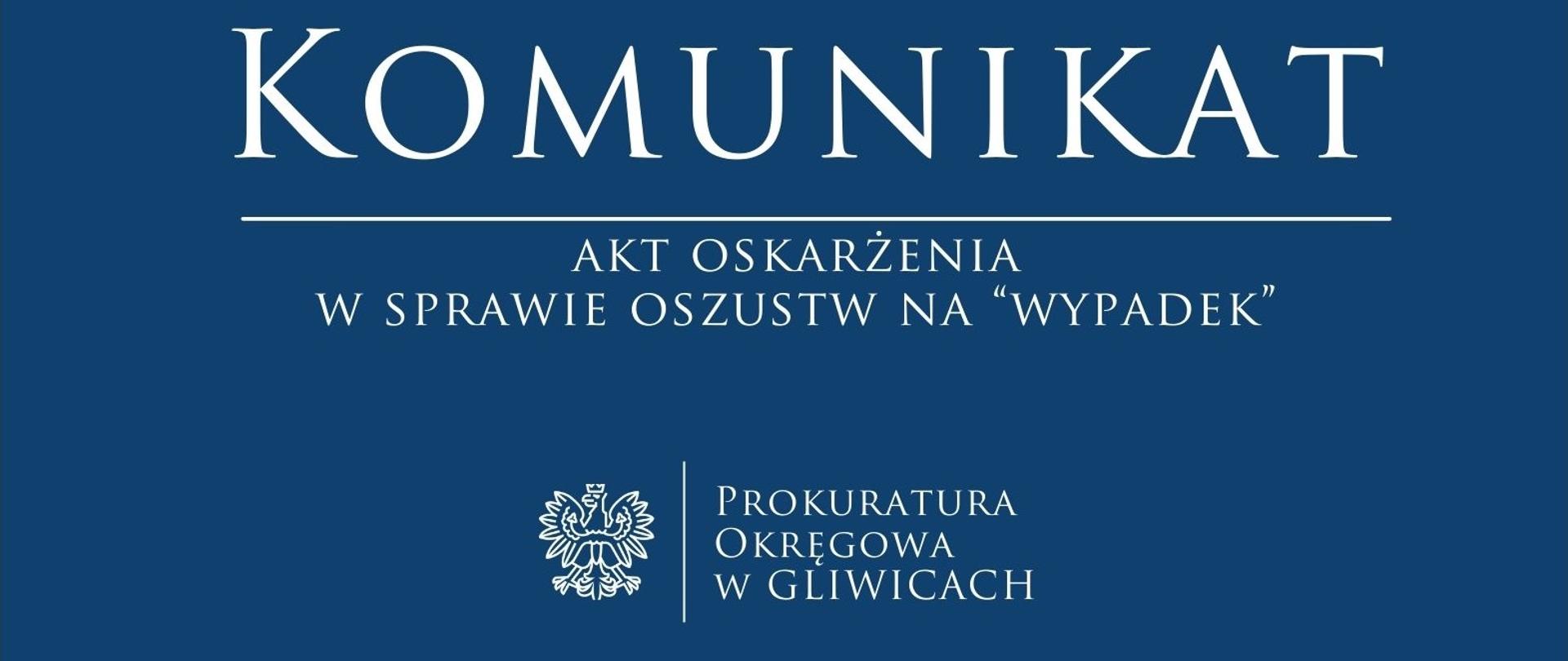 Akt oskarżenia w sprawie oszustw na „wypadek”