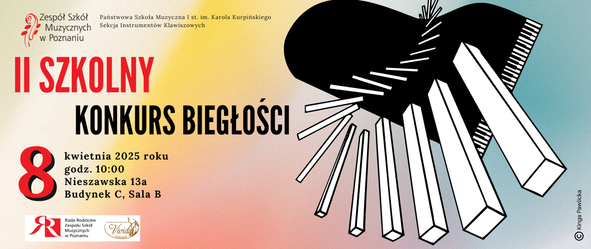 Plakat na pastelowym tle z grafiką fortepianu. U góry logo ZSM. II SZKOLNY KONKURS BIEGŁOŚCI, 8 kwietnia 2025 roku, godz. 10:00, Nieszawska 13a, Budynek C, Sala B