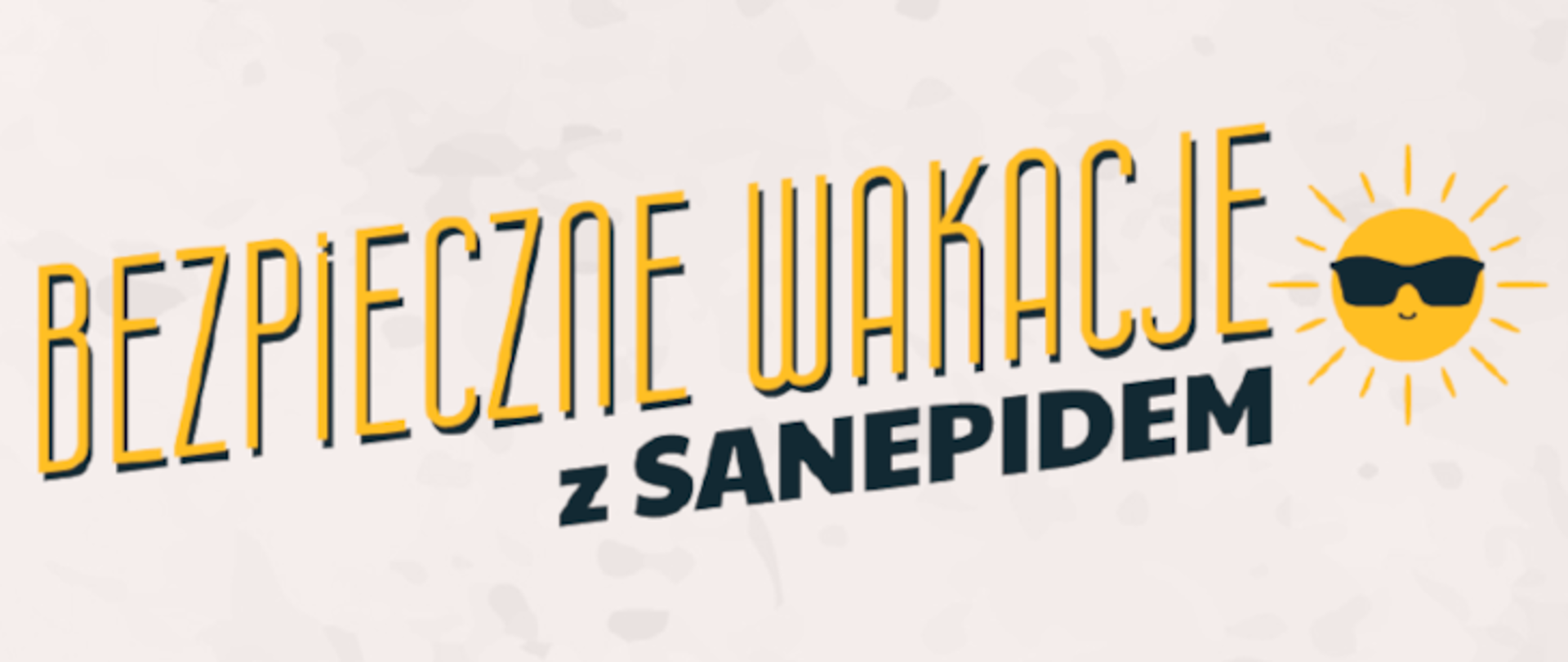 Bezpieczne wakacje z sanepidem