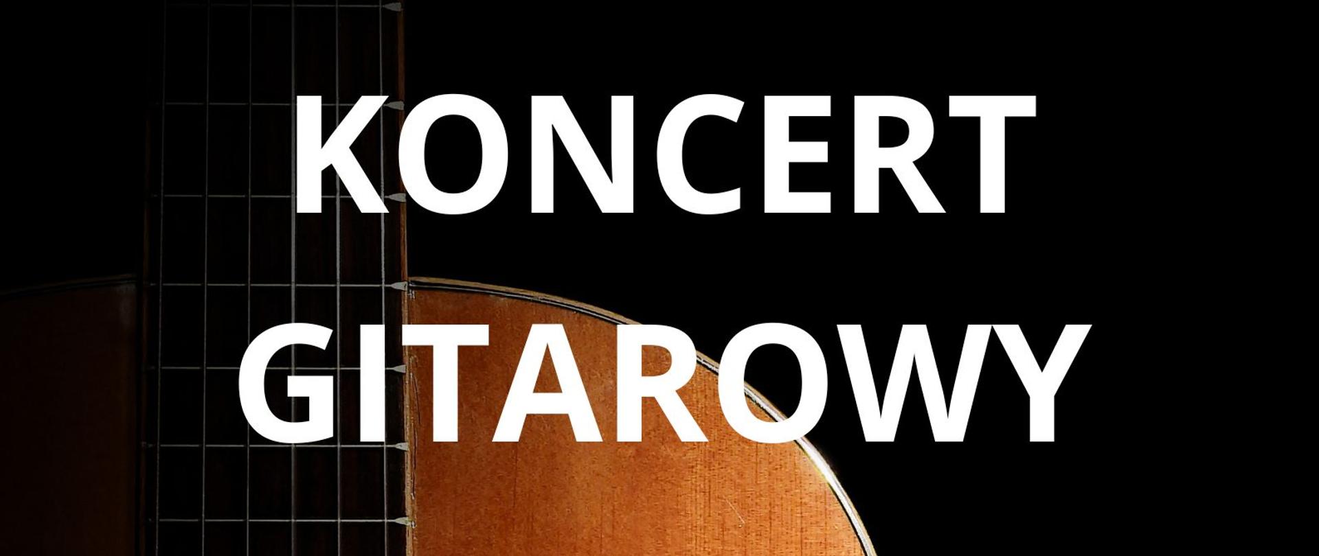 Plakat wykonany elektronicznie w programie canva. Czarne tło. Element główny gitara klasyczna w kolorze pomarańczowym. Po środku na górze napis Koncert gitarowy. Poniżej napis 21 października 2025 wtorek godz.17.30. Na samym dole napis Państwowa Szkoła Muzyczna I stopnia im. Feliksa Rybickiego w Starachowicach sala koncertowa. Powyżej dolnego napisu oznaczeni są występujący.