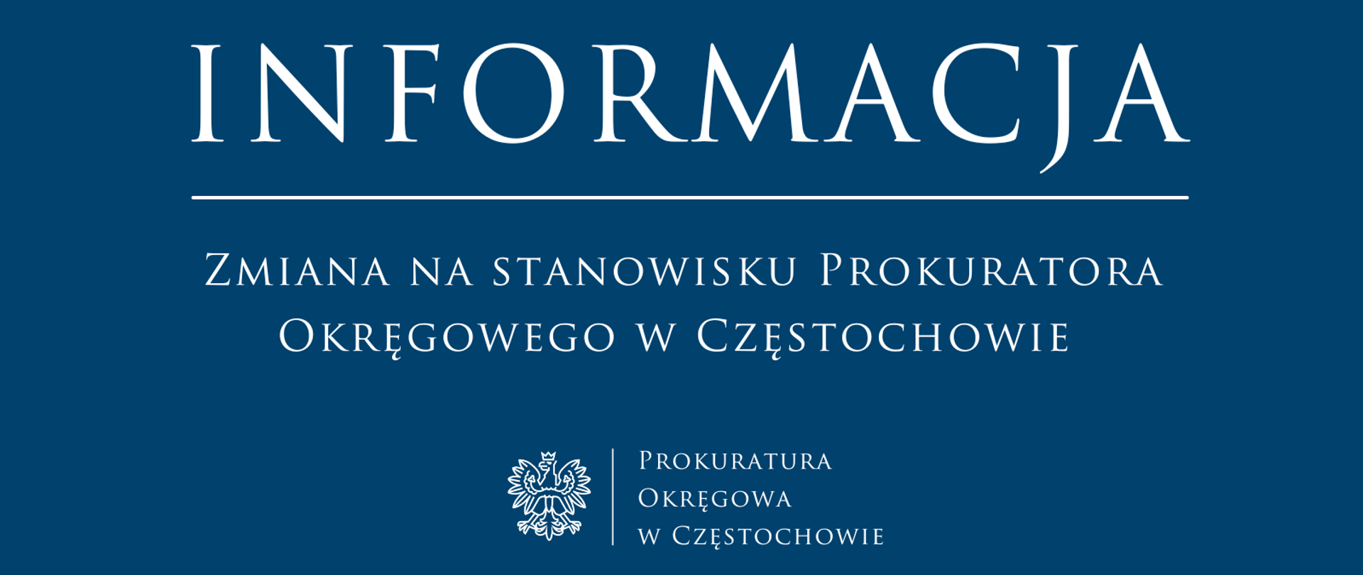 Zmiana na stanowisku Prokuratora Okręgowego w Częstochowie