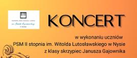 Baner z informacja o koncercie skrzypcowym. Na pomarańczowym tle napis, po lewej stronie logo szkoły.