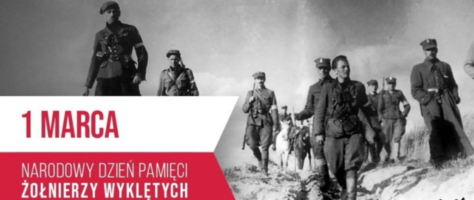 Czarno-biały plakat przedstawiający Żołnierzy Wyklętych oraz flagę Polski w barwach biało-czerwonych