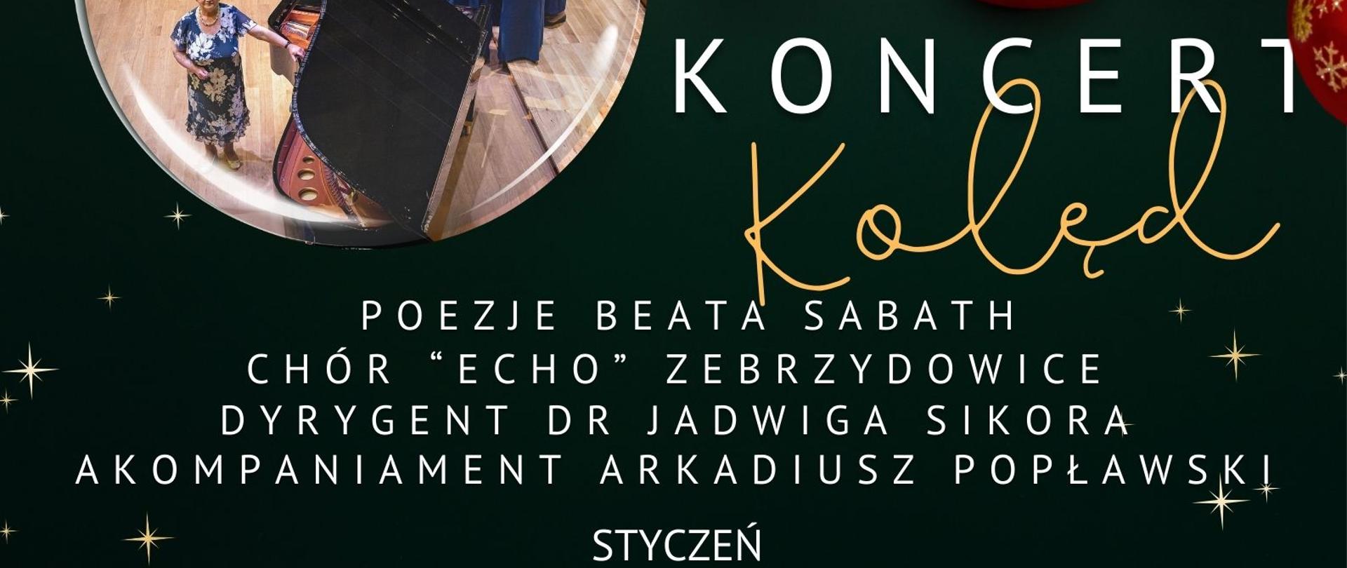 Plakat informacyjny dotyczący koncertu kolęd odbywającego się w dniu 10.01.2023 r. o godz. 18,00.