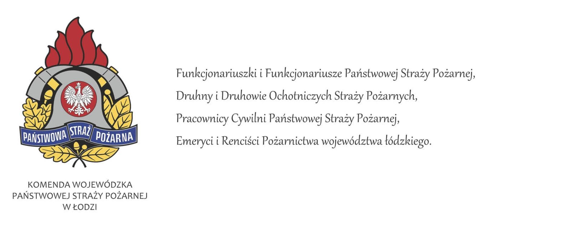 Dokument z życzeniami Łódzkiego Komendanta Wojewódzkiego PSP w Łodzi skierowanymi do strażaków PSP i OSP. 